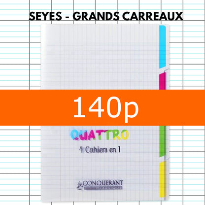 Cahier 4 sections Polypro 24x32 CONQUERANT Quattro grands carreaux séyès 140p 90g