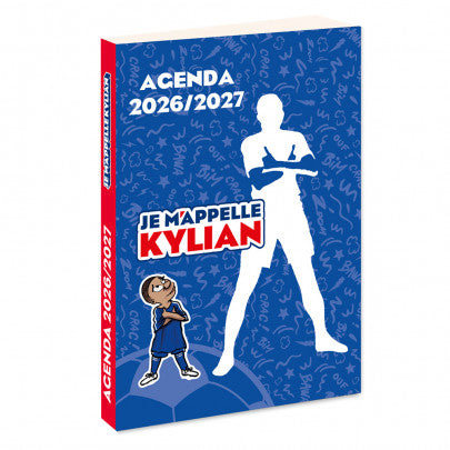 Agenda scolaire JE M'APPELLE KYLIAN 2026-2027